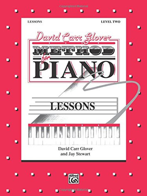 David Carr Glover Method for Piano Lessons: Level 2