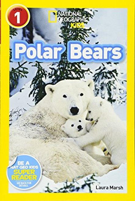 National Geographic Readers: Polar Bears