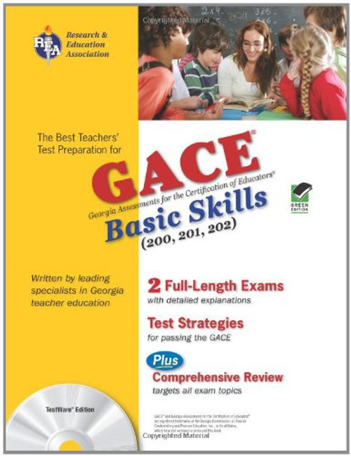 Georgia GACE Basic Skills w/ CD-ROM (Georgia GACE Test Preparation)