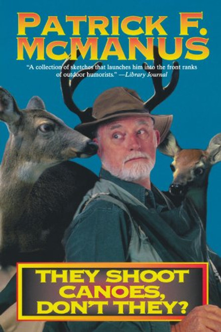 They Shoot Canoes, Don't They?