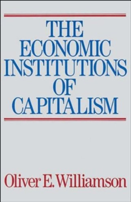 The Economic Institutions of Capitalism
