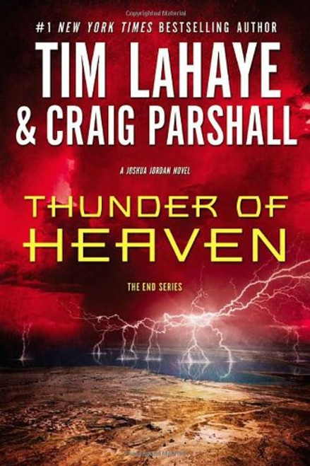 Thunder of Heaven: A Joshua Jordan Novel (The End Series)