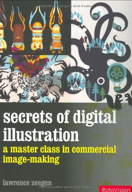 Secrets of Digital Illustration: a master class in commercial image-making