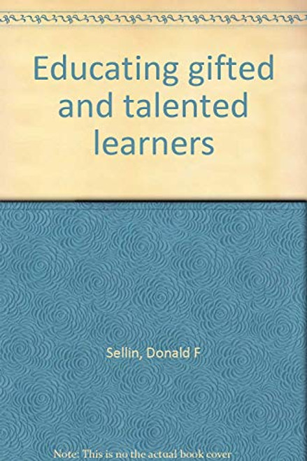 Educating Gifted and Talented Learners