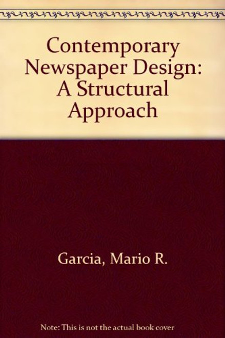 Contemporary Newspaper Design: A Structural Approach