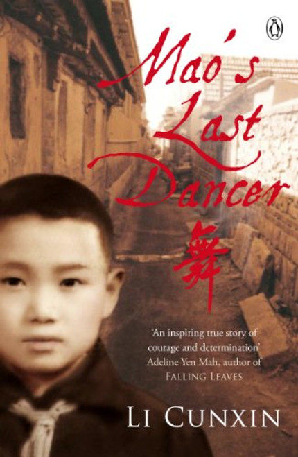 Mao's Last Dancer. Li Cunxin