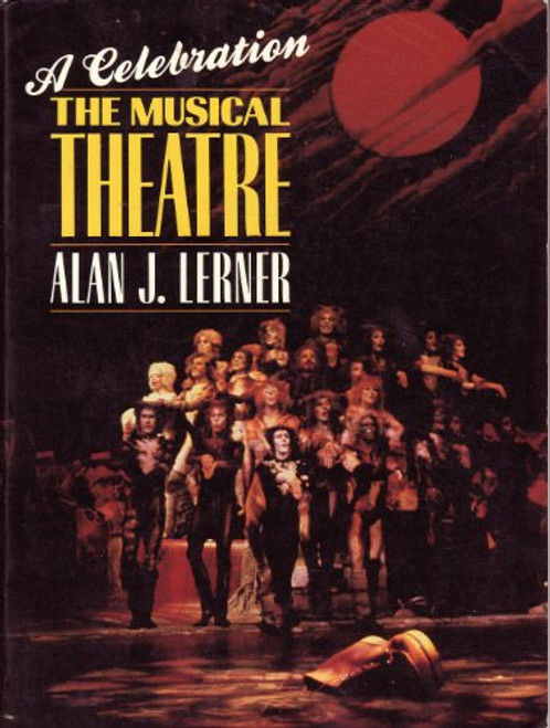 The Musical Theatre (Da Capo Paperback) The Musical Theatre (Da Capo Paperback)
