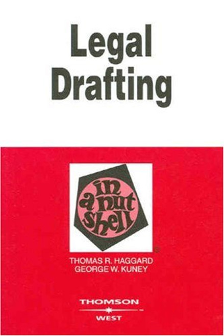 Legal Drafting in a Nutshell (In a Nutshell (West Publishing)) (Nutshells)