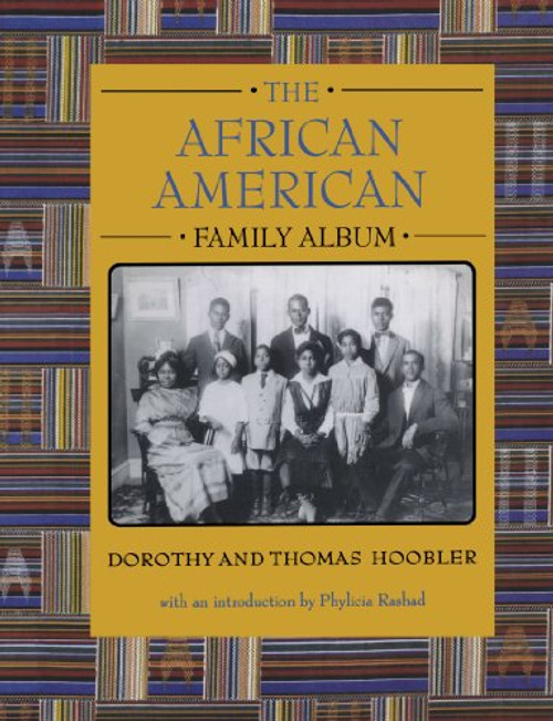 The African American Family Album (American Family Albums)