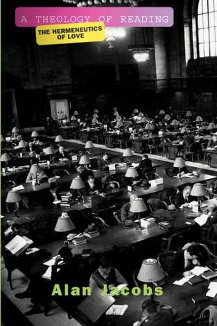 A Theology Of Reading: The Hermeneutics Of Love (Radical Traditions) A Theology Of Reading: The Hermeneutics Of Love (Radical Traditions)