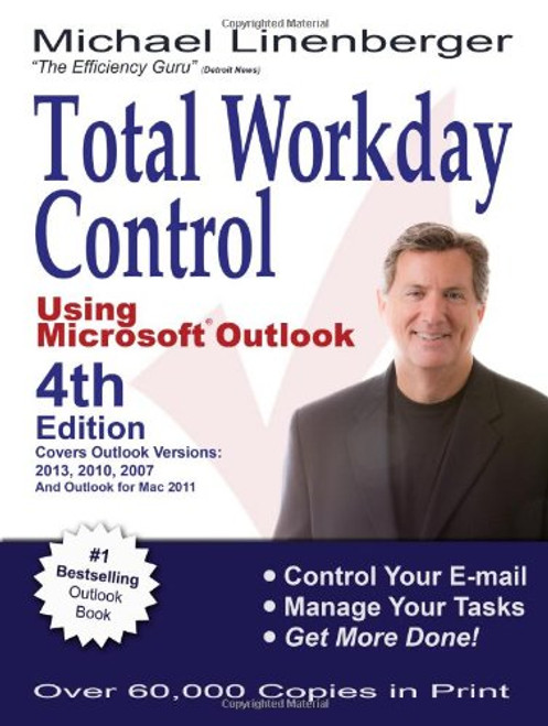 Total Workday Control Using Microsoft  Outlook Total Workday Control Using Microsoft  Outlook