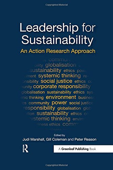 Leadership for Sustainability: An Action Research Approach