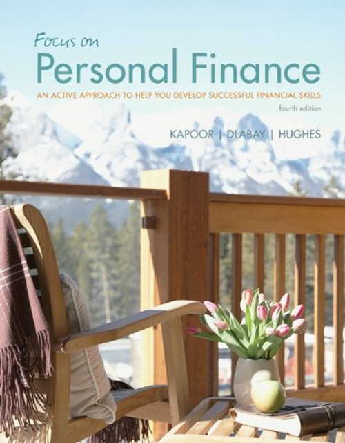Focus on Personal Finance with Connect Plus (The Mcgraw-hill/Irwin Series in Finance, Insurance and Real Estate)