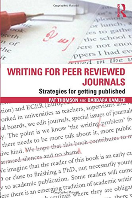 Writing for Peer Reviewed Journals: Strategies for getting published