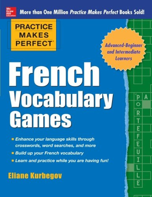 Practice Makes Perfect French Vocabulary Games (Practice Makes Perfect Series)