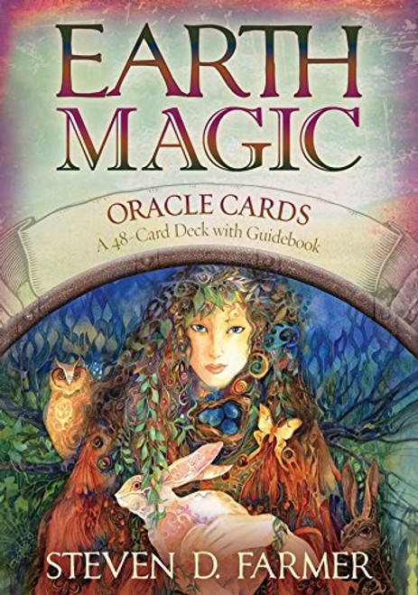 Earth Magic Oracle Cards: A 48-Card Deck and Guidebook Earth Magic Oracle Cards: A 48-Card Deck and Guidebook