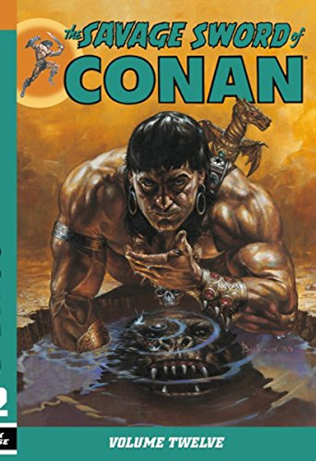 The Savage Sword of Conan Volume 12