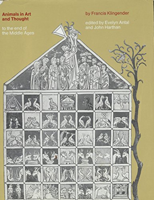 Animals in Art and Thought to the End of the Middle Ages