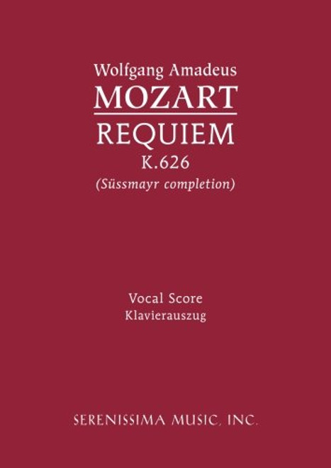 Requiem, K. 626 - Vocal score (Latin Edition) Requiem, K. 626 - Vocal score (Latin Edition)