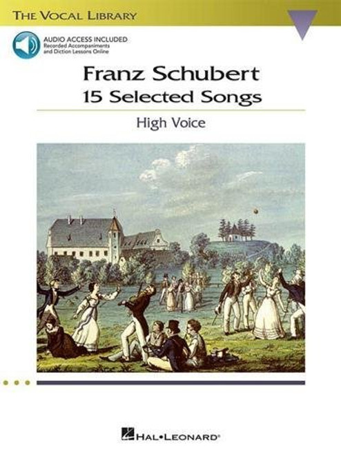 Franz Schubert - 15 Selected Songs (High Voice): The Vocal Library - High Voice