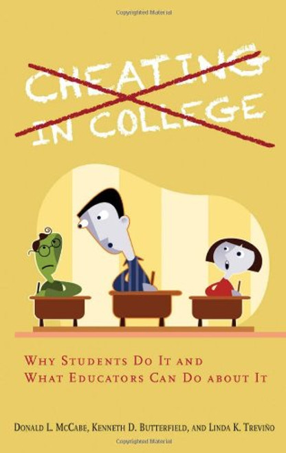 Cheating in College: Why Students Do It and What Educators Can Do about It