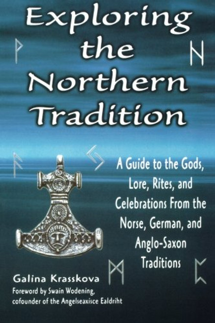 Exploring the Northern Tradition (Exploring Series) Exploring the Northern Tradition (Exploring Series)