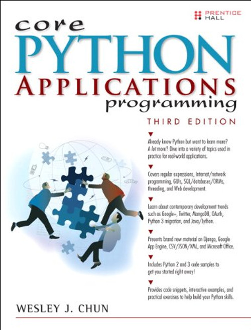 Core Python Applications Programming (3rd Edition) (Core Series)