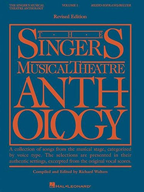 The Singer's Musical Theatre Anthology: Vol. 1, Mezzo-Soprano/Belter