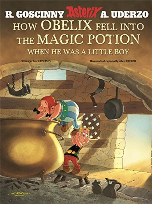 How Obelix Fell Into the Magic Potion: When He Was a Little Boy (Asterix)