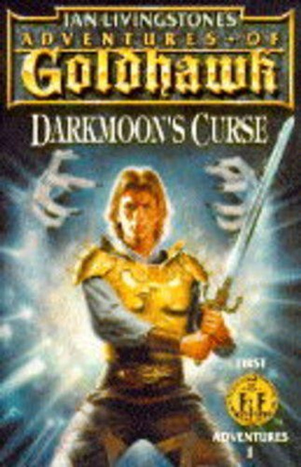 Adventures of Goldhawk: Darkmoon's Curse (First Fighting Fantasy Adventure)