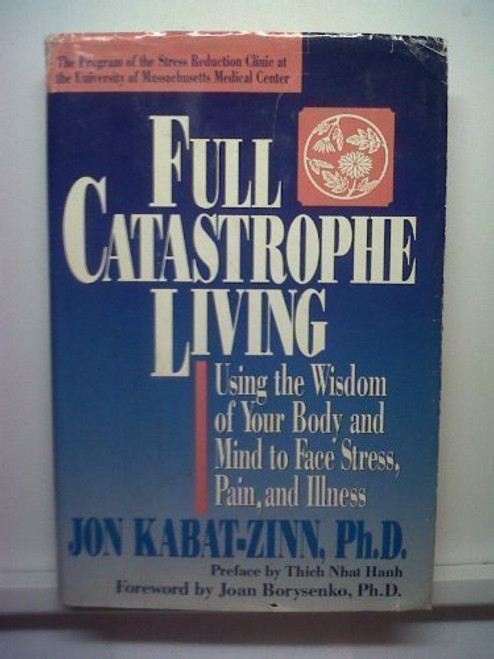 Full Catastrophe Living