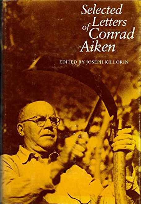 Selected Letters of Conrad Aiken