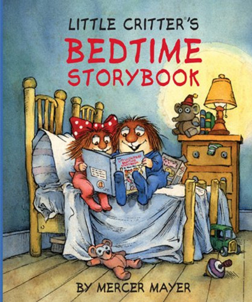 Little Critter's Bedtime Storybook (Little Critter series)