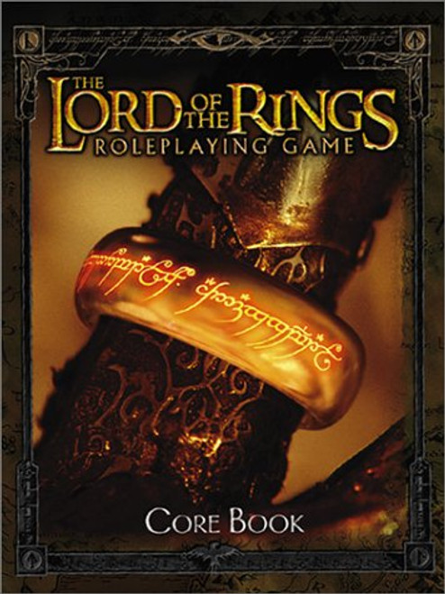 The Lord of the Rings Roleplaying Game Core Book The Lord of the Rings Roleplaying Game Core Book