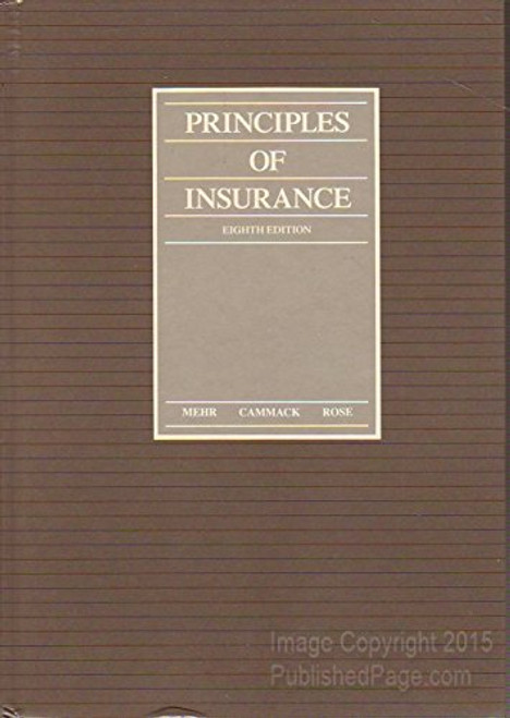 Principles of Insurance Principles of Insurance