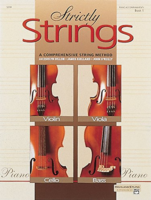 Strictly Strings: Piano Accompaniment, Book 1 Strictly Strings: Piano Accompaniment, Book 1