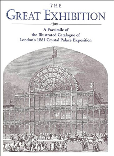 The Great Exhibition The Great Exhibition