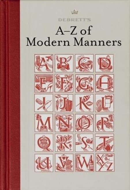 Debrett's A-Z of Modern Manners