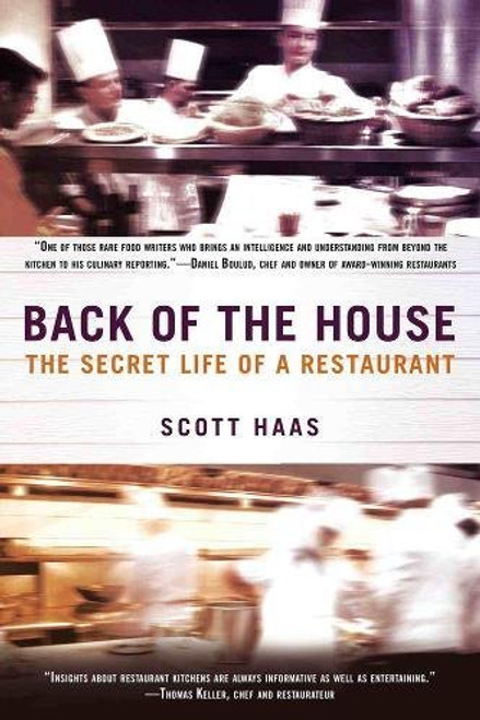 Back of the House: The Secret Life of a Restaurant