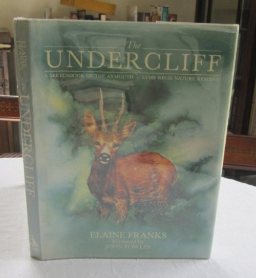 The Undercliff: Sketchbook of the Axmouth-Lyme Regis Nature Reserve