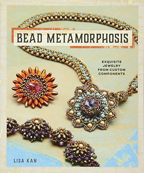 Bead Metamorphosis: Exquisite Jewelry from Custom Components