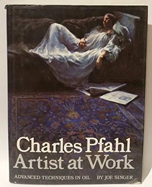 Charles Pfahl, Artist at Work Charles Pfahl, Artist at Work