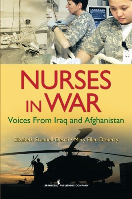 Nurses in War: Voices from Iraq and Afghanistan