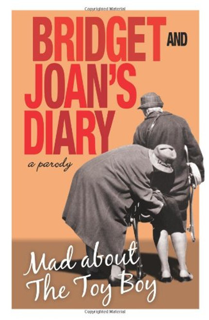 Bridget and Joan's Diary Bridget and Joan's Diary