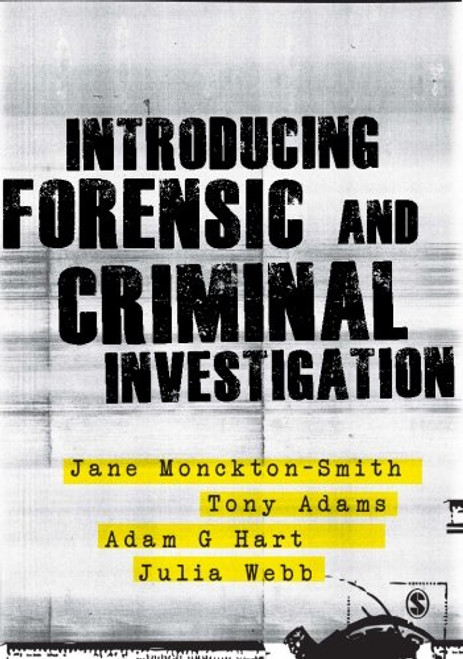 Introducing Forensic and Criminal Investigation
