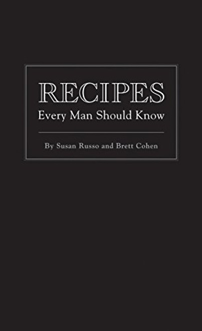 Recipes Every Man Should Know (Stuff You Should Know)