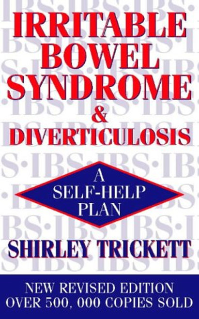 Irritable Bowel Syndrome and Diverticulosis: A Self-Help Plan