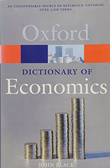 A Dictionary of Economics (Oxford Quick Reference) A Dictionary of Economics (Oxford Quick Reference)