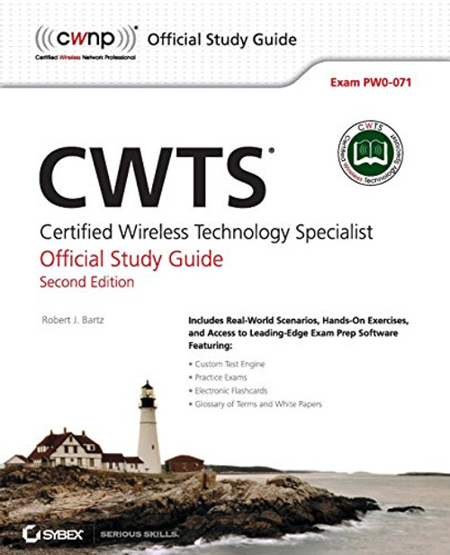 CWTS: Certified Wireless Technology Specialist Official Study Guide: (PW0-071)
