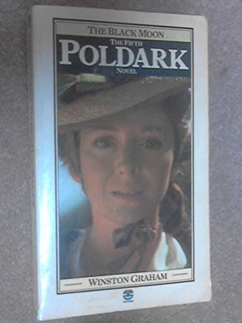 The Black Moon (The Fifth Poldark Novel)